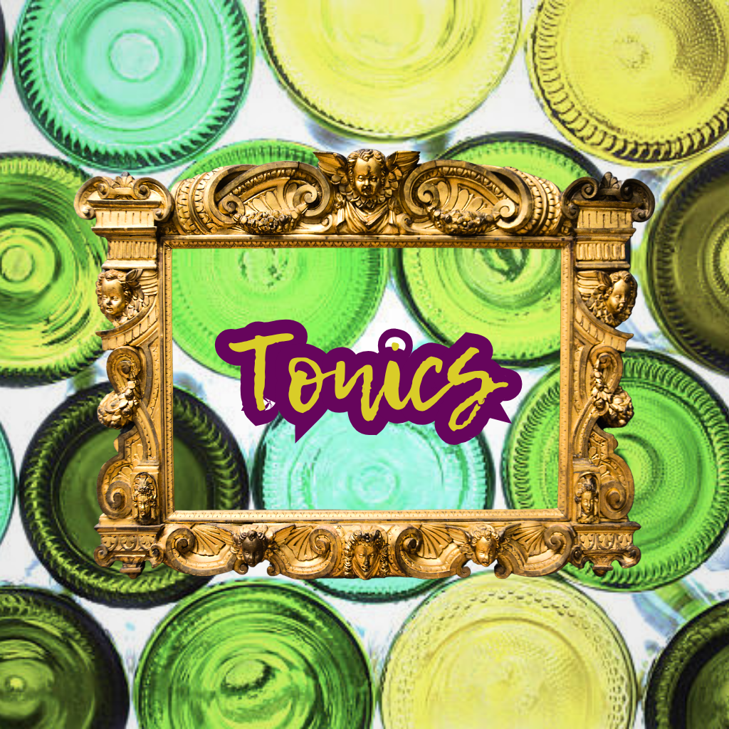 Tonics